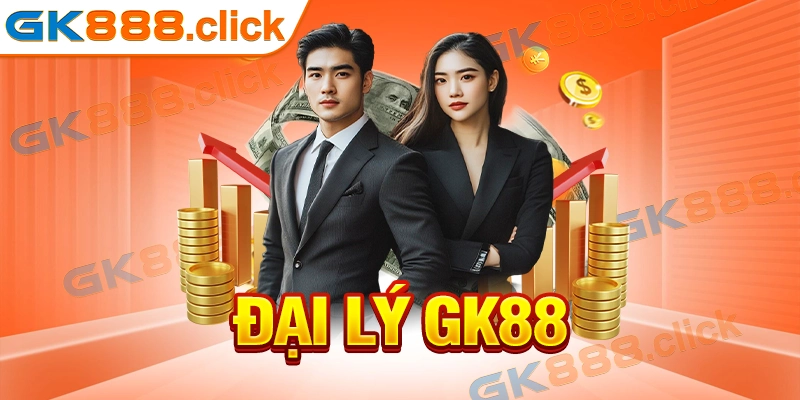 Đại Lý GK88 - Hợp Tác Cùng Nhà Cái Nhận Phúc Lợi 60%